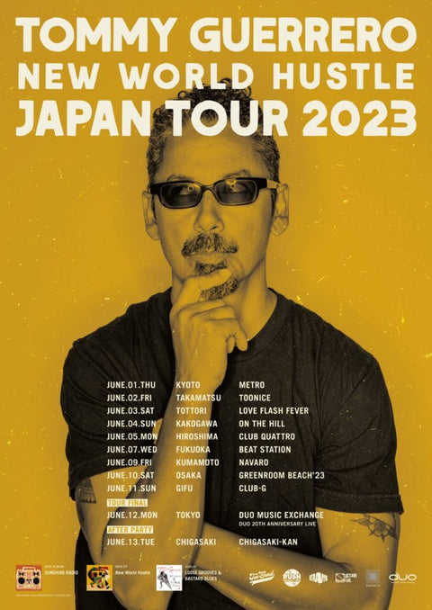 2023/6/13(火) TOMMY GUERRERO NEW WORLD HUSTLE JAPAN TOUR 2023 AFTER PARTY 開催決定！