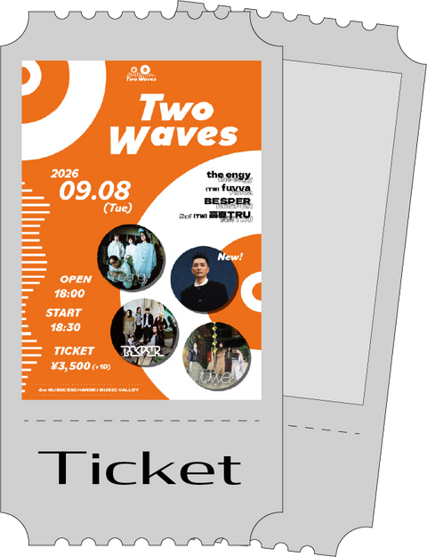 【Ticket】Two Waves (海外向け / 海外顧客購票平台)